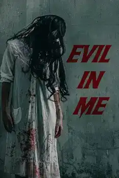 Evil in Me