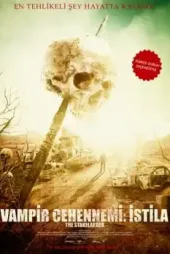 Vampir Cehennemi: İstila